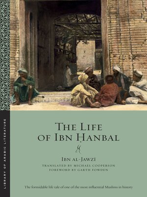 cover image of The Life of Ibn Ḥanbal